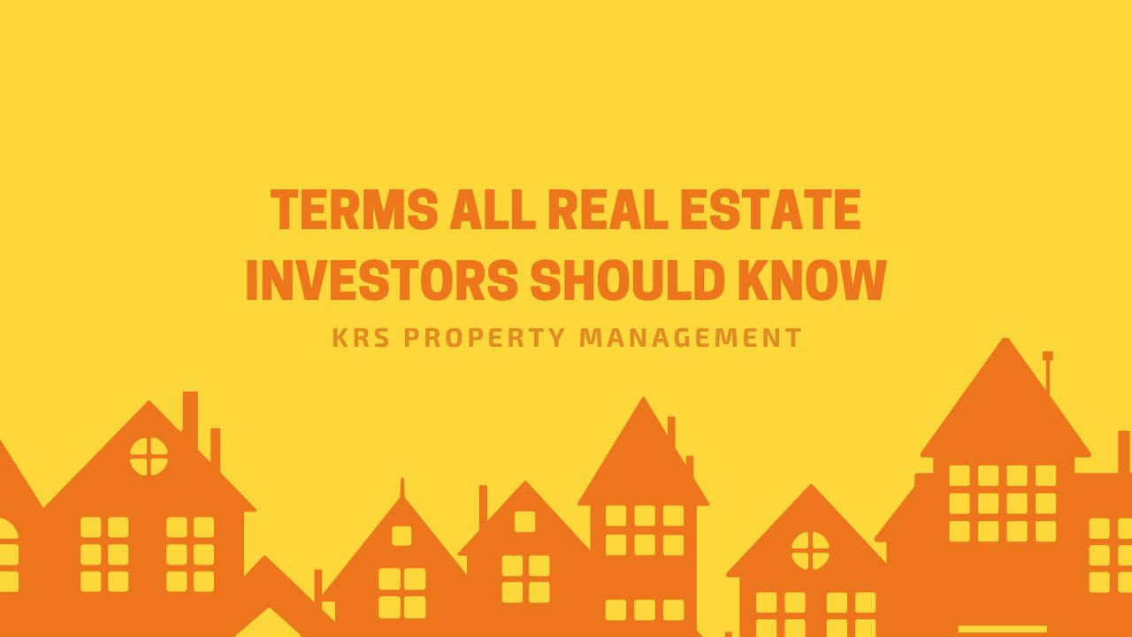 Terms All Real Estate Investors Should Know 